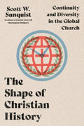 The Shape of Christian History - MPHOnline.com