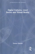 Digital Cultures, Lived Stories and Virtual Reality - MPHOnline.com