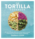 The Tortilla Cookbook - MPHOnline.com