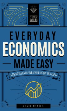 Everyday Economics Made Easy - MPHOnline.com