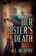 Her Sister's Death - MPHOnline.com