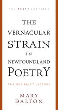 The Vernacular Strain in Newfoundland Poetry - MPHOnline.com