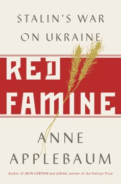 Red Famine - Stalin's War on Ukraine - MPHOnline.com