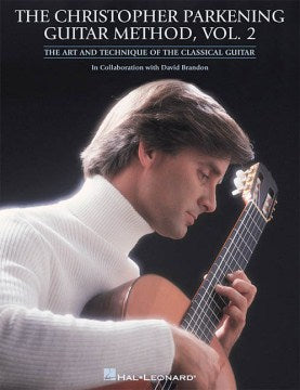 The Christopher Parkening Guitar Method - MPHOnline.com