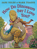 How Do Dinosaurs Say I Love You? - MPHOnline.com