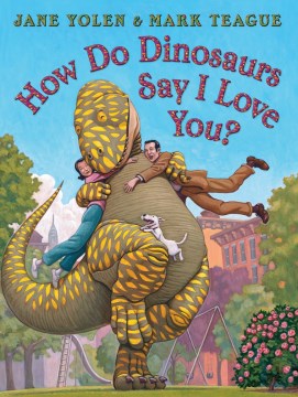 How Do Dinosaurs Say I Love You? - MPHOnline.com