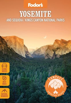 Fodor's Compass American Guides Yosemite and Sequoia/Kings Canyon National Parks - MPHOnline.com