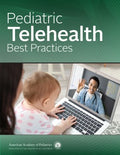 Pediatric Telehealth Best Practices - MPHOnline.com