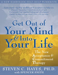 Get Out of Your Mind & Into Your Life - MPHOnline.com