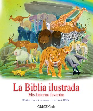 La biblia/ The Illustrated Children's Bible - MPHOnline.com