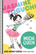 Jasmine Toguchi, Mochi Queen - MPHOnline.com