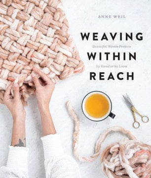 Weaving Within Reach - MPHOnline.com