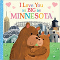 I Love You As Big As Minnesota - MPHOnline.com