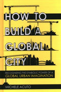 How to Build a Global City - MPHOnline.com