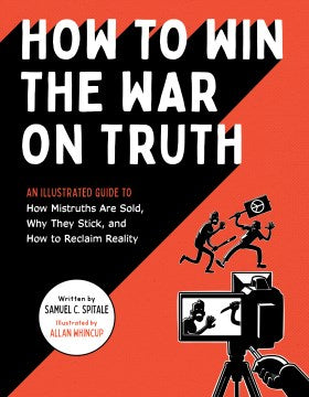 How to Win the War on Truth - MPHOnline.com