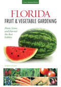 Florida Fruit & Vegetable Gardening - MPHOnline.com