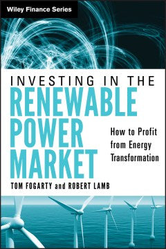 INVESTING IN THE RENEWABLE POWER MARKET: HOW TO PROFIT FROM - MPHOnline.com