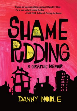 Shame Pudding - MPHOnline.com