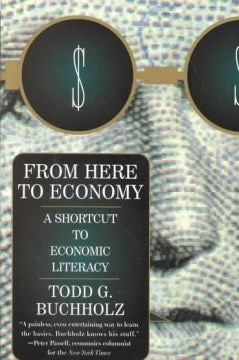 From Here to Economy - A Short Cut to Economic Literacy - MPHOnline.com