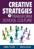 Creative Strategies to Transform School Culture - MPHOnline.com