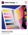 Adobe Indesign Classroom in a Book - MPHOnline.com