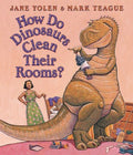 How Do Dinosaurs Clean Their Rooms? - MPHOnline.com