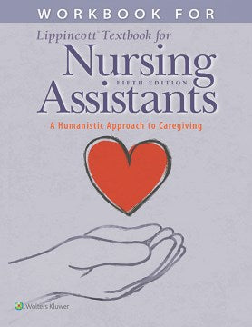 Lippincott Textbook for Nursing Assistants - MPHOnline.com