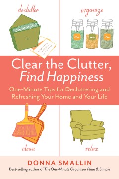 Clear the Clutter, Find Happiness - MPHOnline.com