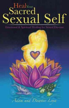 Heal Your Sacred Sexual Self - MPHOnline.com