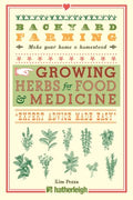 Growing Herbs for Food & Medicine - MPHOnline.com