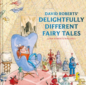 David Roberts' Delightfully Different Fairy Tales - MPHOnline.com