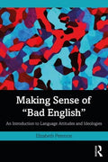 Making Sense of "Bad English" - MPHOnline.com