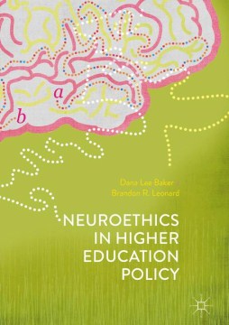 Neuroethics in Higher Education Policy - MPHOnline.com