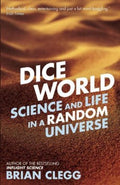 Dice World - Science and Life in a Random Universe - MPHOnline.com