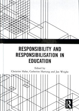 Responsibility and Responsibilisation in Education - MPHOnline.com