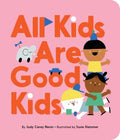 All Kids Are Good Kids - MPHOnline.com