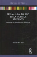 Sexual Health and Black College Students - MPHOnline.com