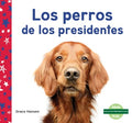 Los perros de los presidentes - MPHOnline.com