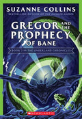 Gregor and the Prophecy of Bane - MPHOnline.com