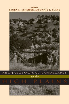 Archaeological Landscapes on the High Plains - MPHOnline.com