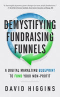 Demystifying Fundraising Funnels - MPHOnline.com