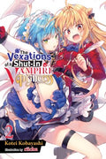 The Vexations of a Shut in Vampire Princess Light Novel 2 - MPHOnline.com