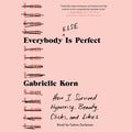 Everybody Else Is Perfect - MPHOnline.com