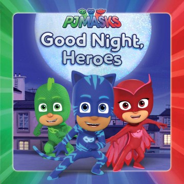 Good Night, Heroes - MPHOnline.com