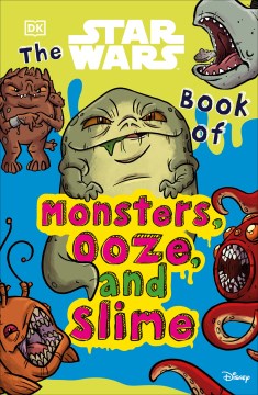 The Star Wars Book of Monsters, Ooze, and Slime - MPHOnline.com