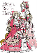 How a Realist Hero Rebuilt the Kingdom Omnibus 4 - MPHOnline.com