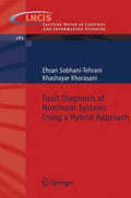 Fault Diagnosis of Nonlinear Systems Using a Hybrid Approach - MPHOnline.com