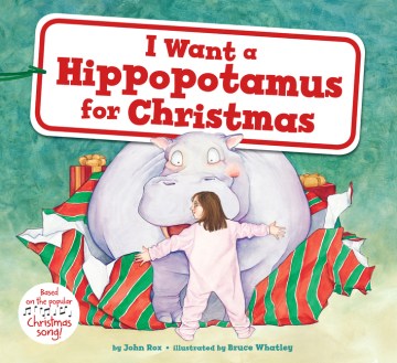 I Want a Hippopotamus for Christmas - MPHOnline.com