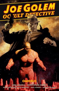 Joe Golem Occult Detective Omnibus - MPHOnline.com