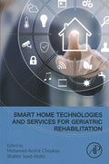 Smart Home Technologies and Services for Geriatric Rehabilitation - MPHOnline.com